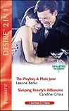 The Playboy and Plain Jane / Sleeping Beauty's Billionaire by Leanne Banks