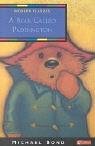 A Bear Called Paddington