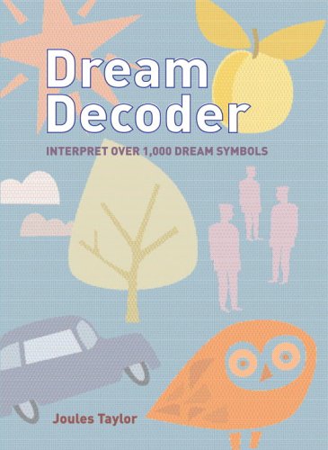 Dream Decoder: Interpret Over 1,000 Dream Symbols (Hardcover)