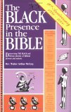 The Black Presence in the Bible: Discovering the Black and African Identity of Biblical Persons and Nations/Teacher's Edition (Paperback)