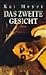 Das zweite Gesicht by Kai Meyer Das zweite Gesicht by Kai Meyer