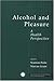 Alcohol and Pleasure: A Hea...