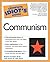 Complete Idiot's Guide to Communism