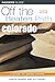 Colorado Off the Beaten Path