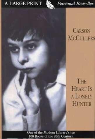 The Heart is a Lonely Hunter