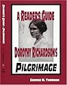 A reader's guide to Dorothy Richardson's Pilgrimage (1880-1920 British authors series) A reader's guide to Dorothy Richardson's Pilgrimage (1880-1920 British authors series)