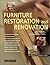 Furniture Restoration and Renovation (Decorative Techniques Series)