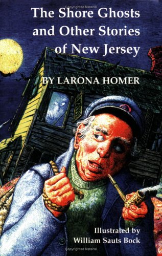 The Shore Ghosts and Other Stories of New Jersey (Paperback)