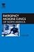 Emergency Cardiology: Challenges, Controversies, and Advances, An Issue of Emergency Medicine Clinics (Volume 23-4) (The Clinics: Internal Medicine, Volume 23-4)