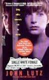 Single White Female by John Lutz