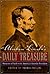 Abraham Lincoln’s Daily Treasure: Moments of Faith with America’s Favorite President