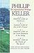 Phillip Keller: The Inspirational Writings
