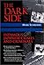 The Dark Side by Mark Schreiber