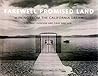 Farewell, Promised Land: Waking from the California Dream Farewell, Promised Land: Waking from the California Dream