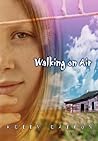 Walking on Air by Kelly Easton