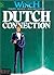 Dutch Connection (Largo Win...