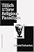 Tillich and the New Religious Paradigm (CONTEMPORARY RELIGIOUS THOUGHT)
