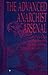 The Advanced Anarchist Arsenal