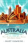 Australia: Search for Tomorrow/Search for Yesterday/Search for Today/Search for the Star (Inspirational Romance Collection)