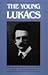 The Young Lukacs