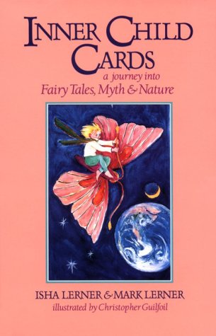 Inner Child Cards: A Journey into Fairy Tales, Myth and Nature (Hardcover)