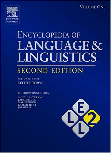 Encyclopedia of Language and Linguistics (Hardcover)