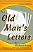 The Old Man's Letters