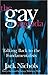 The Gay Agenda: Talking Back to the Fundamentalists