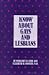Know About Gays and Lesbians