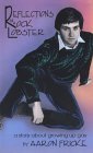 Reflections of a Rock Lobster: A Story About Growing Up Gay