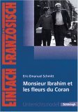 Éric Emmanuel Schmitt, Monsieur Ibrahim Et Les Fleurs Du Coran (Pamphlet)