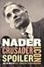 Nader: Crusader, Spoiler, Icon