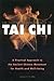 The Complete Illustrated Guide to Tai Chi by Angus Clark
