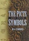 The Picts and their Symbols The Picts and their Symbols