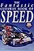 The Fantastic Cutaway Book of Speed