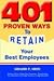401 Proven Ways to Retain Your Best Employees