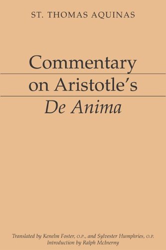 Commentary on Aristotle's De Anima [Aristotelian Commentary Series] (Paperback)