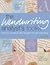 Handwriting Analyst's Toolkit: Character and Personality Revealed Through Graphology