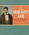 The Dred Scott Case (Spotlight on American History) The Dred Scott Case (Spotlight on American History)
