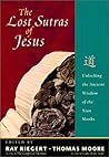 The Lost Sutras of Jesus by Ray Riegert
