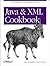 Java And Xml Cookbook by Ken Ramirez