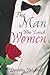 The Man Who Loved Women by Dorothy Valcarcel