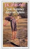 Trois hommes dans un bateau by Jerome K. Jerome