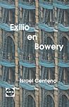 Exilio en Bowery (Untranslated Fiction - Spanish)