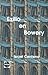 Exilio en Bowery (Untranslated Fiction - Spanish)