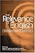 The Relevance of English: Teaching That Matters in Students' Lives (Refiguring English Studies)