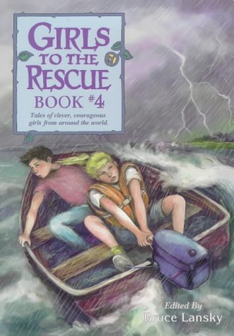 Girls to the Rescue, Book #4 (Girls to the Rescue, #4)