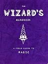 The Wizard's Handbook (Field Guides to Paranormal)