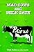 Mad Cows and Milk Gate