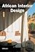 African Interior Design (English and German and French Edition)